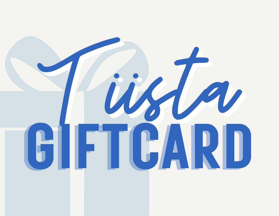 Tiista Gift Card